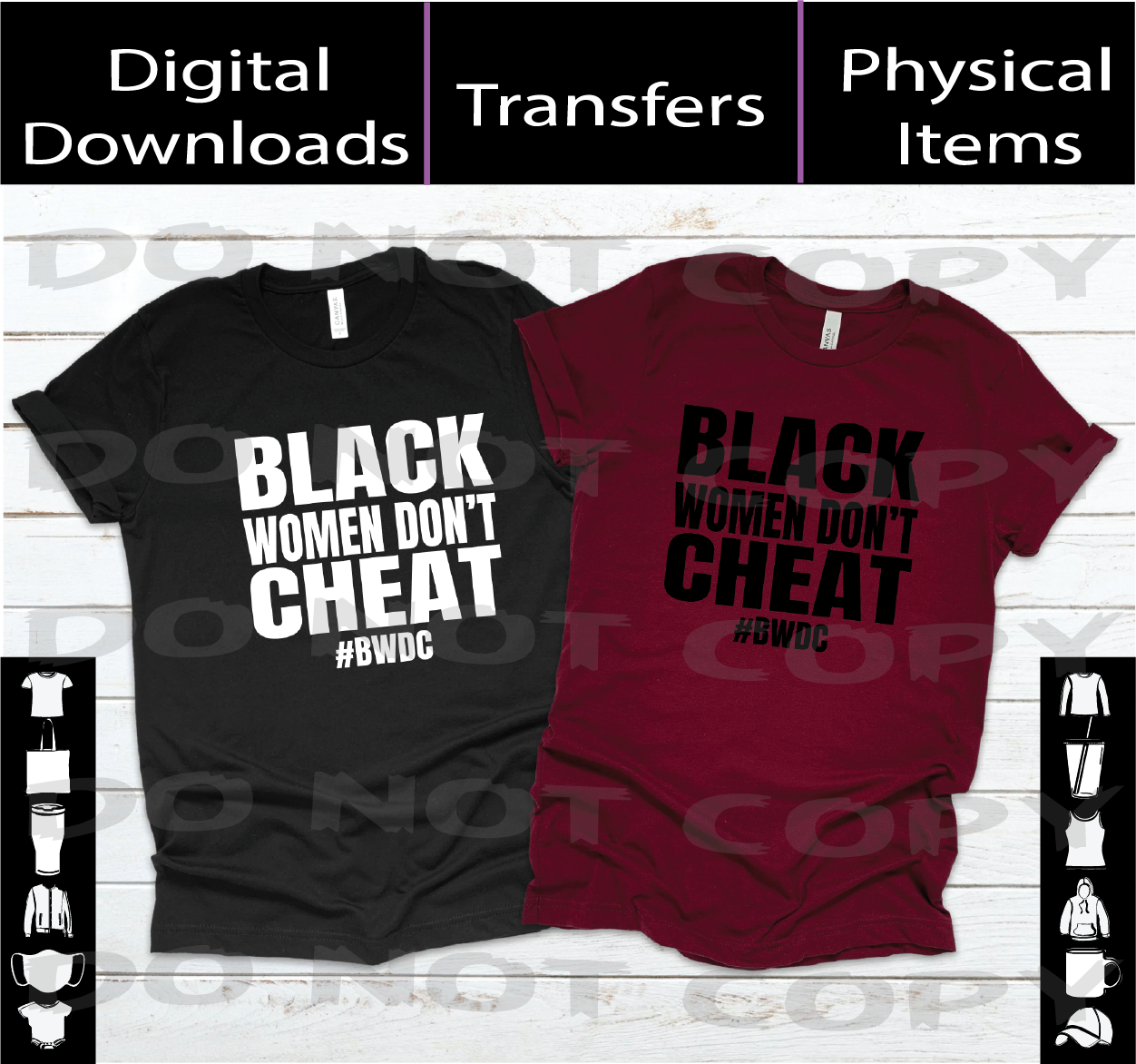 Black Women Don't Cheat - T-shirts
