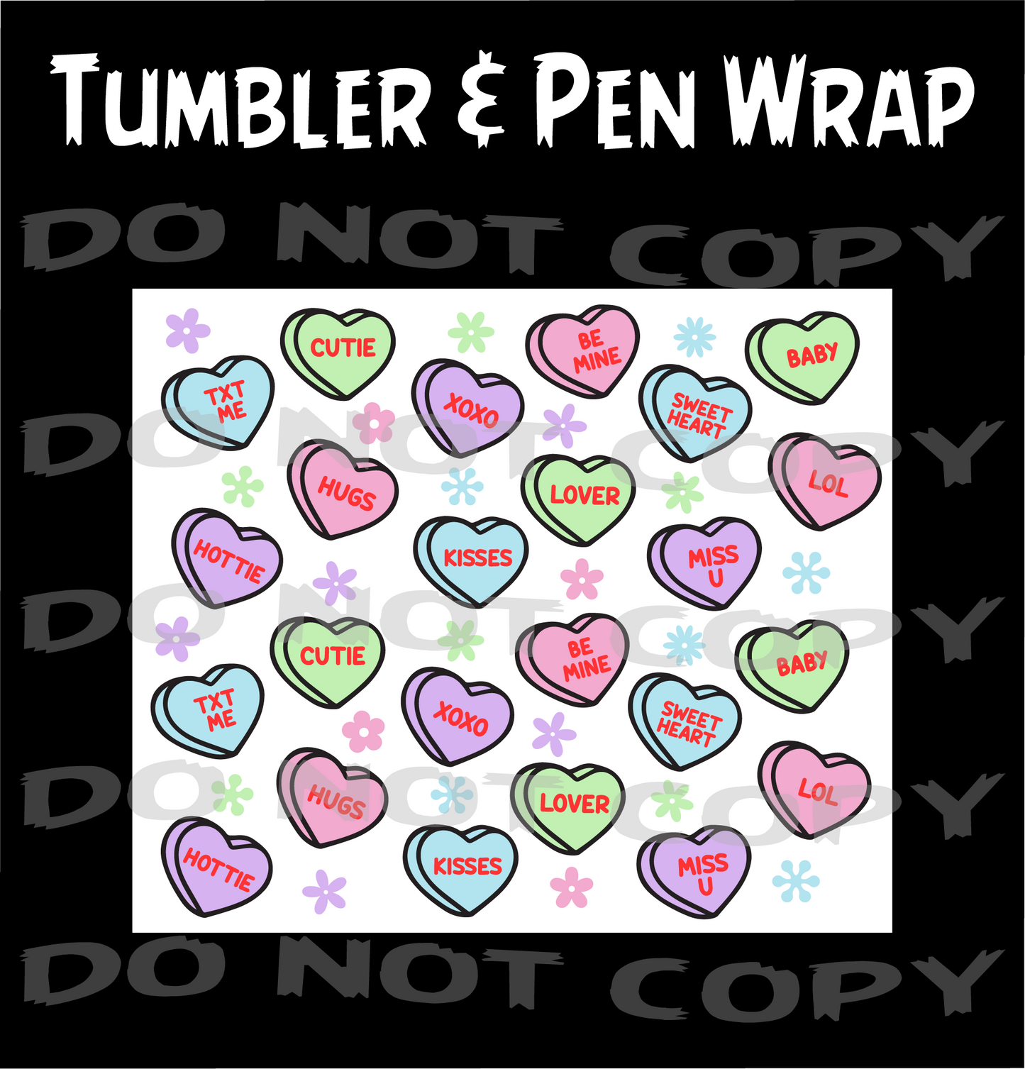 Candy Hearts Pen and Tumbler Wraps