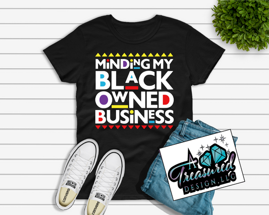 Black Owned Business - T-shirts