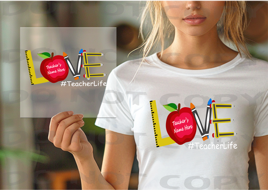 Teacher Love - Heat Transfers