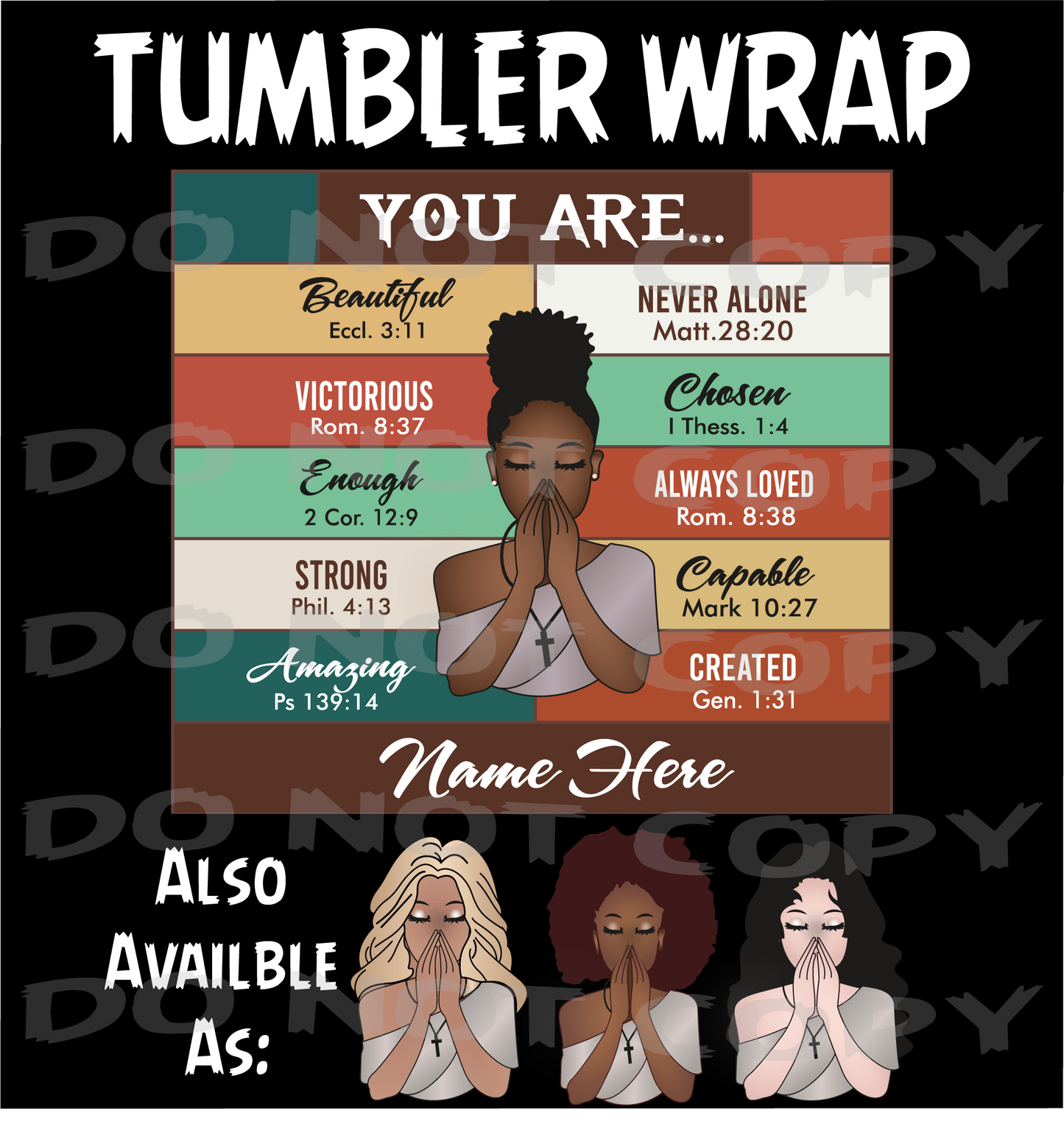 You Are - Tumbler Wraps