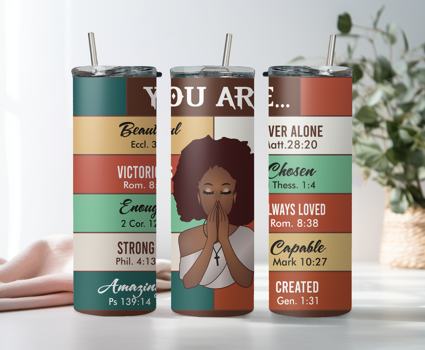 You Are - Tumbler Wraps