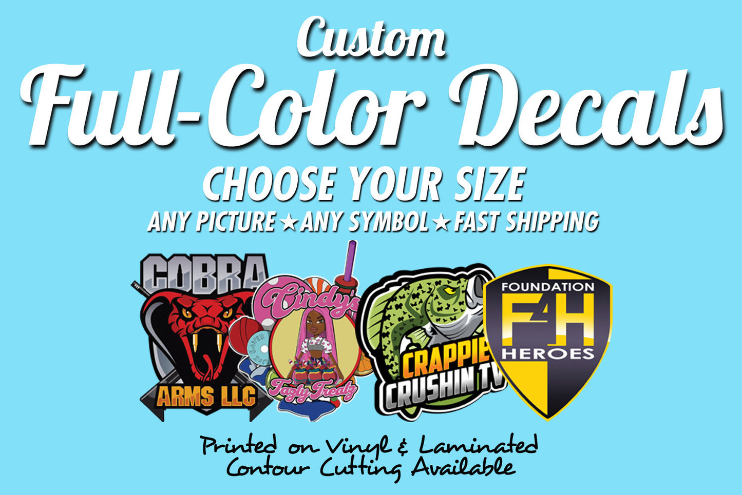 Custom Printed Large FULL COLOR Vinyl Decals (Die-cut Available) | Indoor/Outdoor Sign | Large Decals