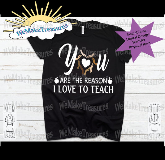 The Reason I Teach - SVG | PNG | Mockup - Digital Download