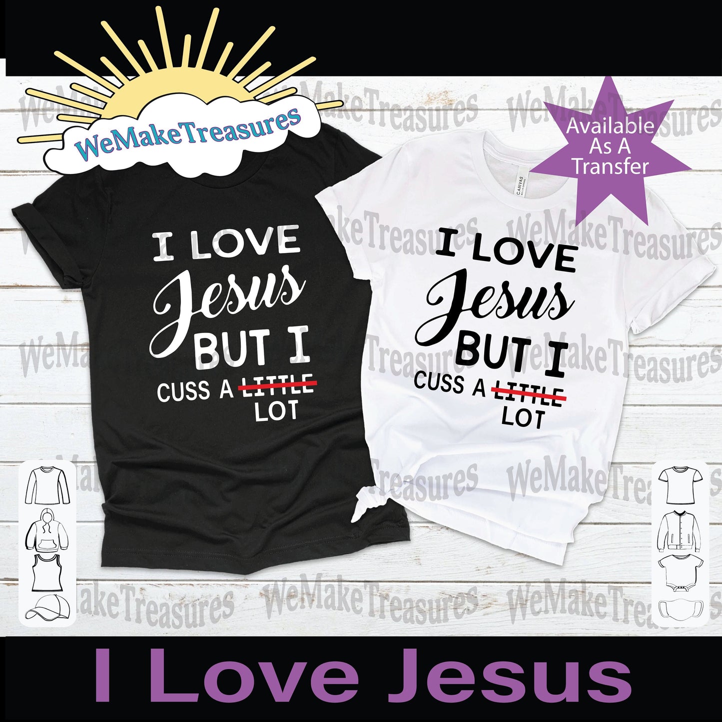 I Love Jesus SVG/PNG/Mockup Digital Download A Treasured Design LLC