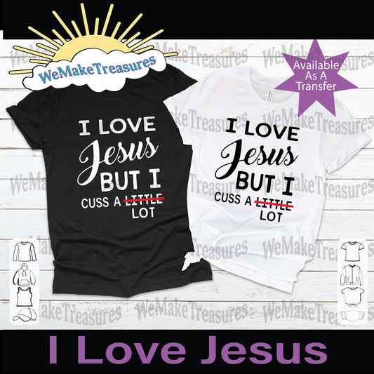 I Love Jesus SVG/PNG/Mockup Digital Download A Treasured Design LLC