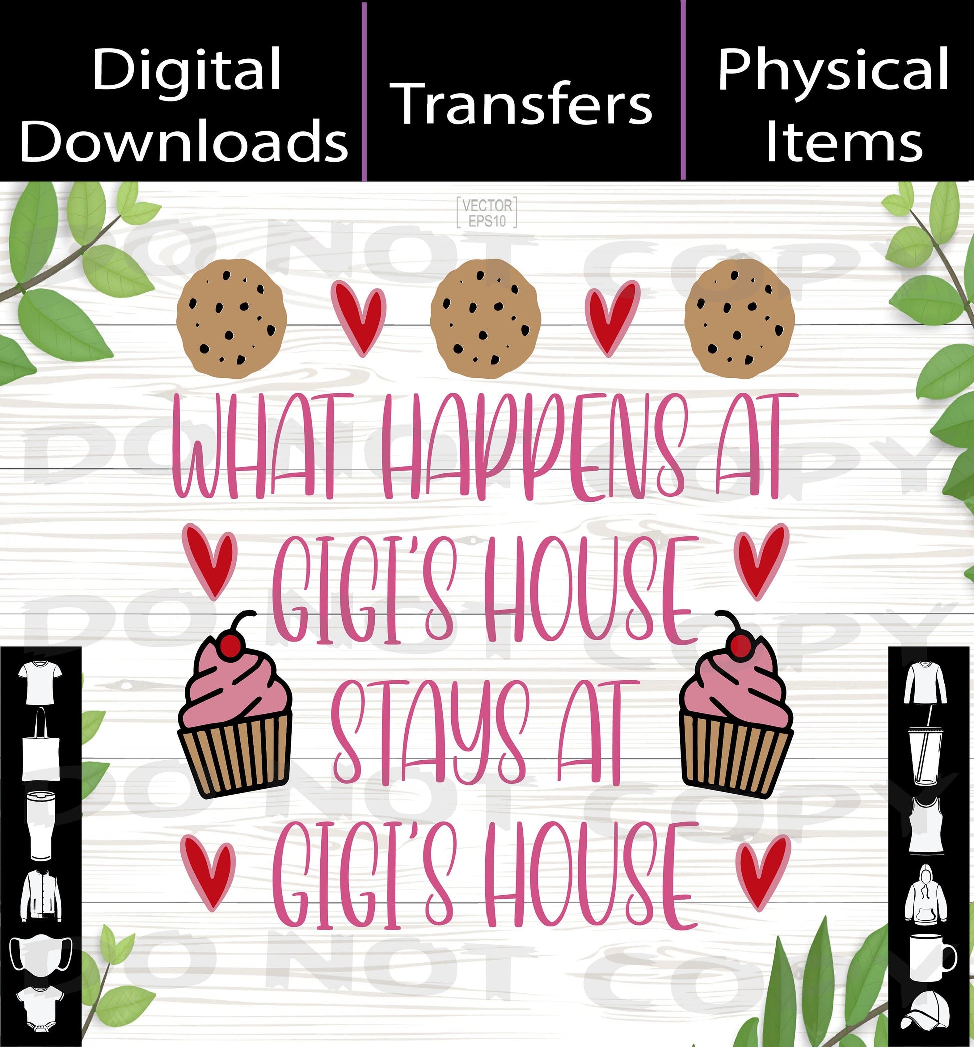 What happens At GiGi House - SVG/PNG/Mockup Digital Download A Treasured Design LLC