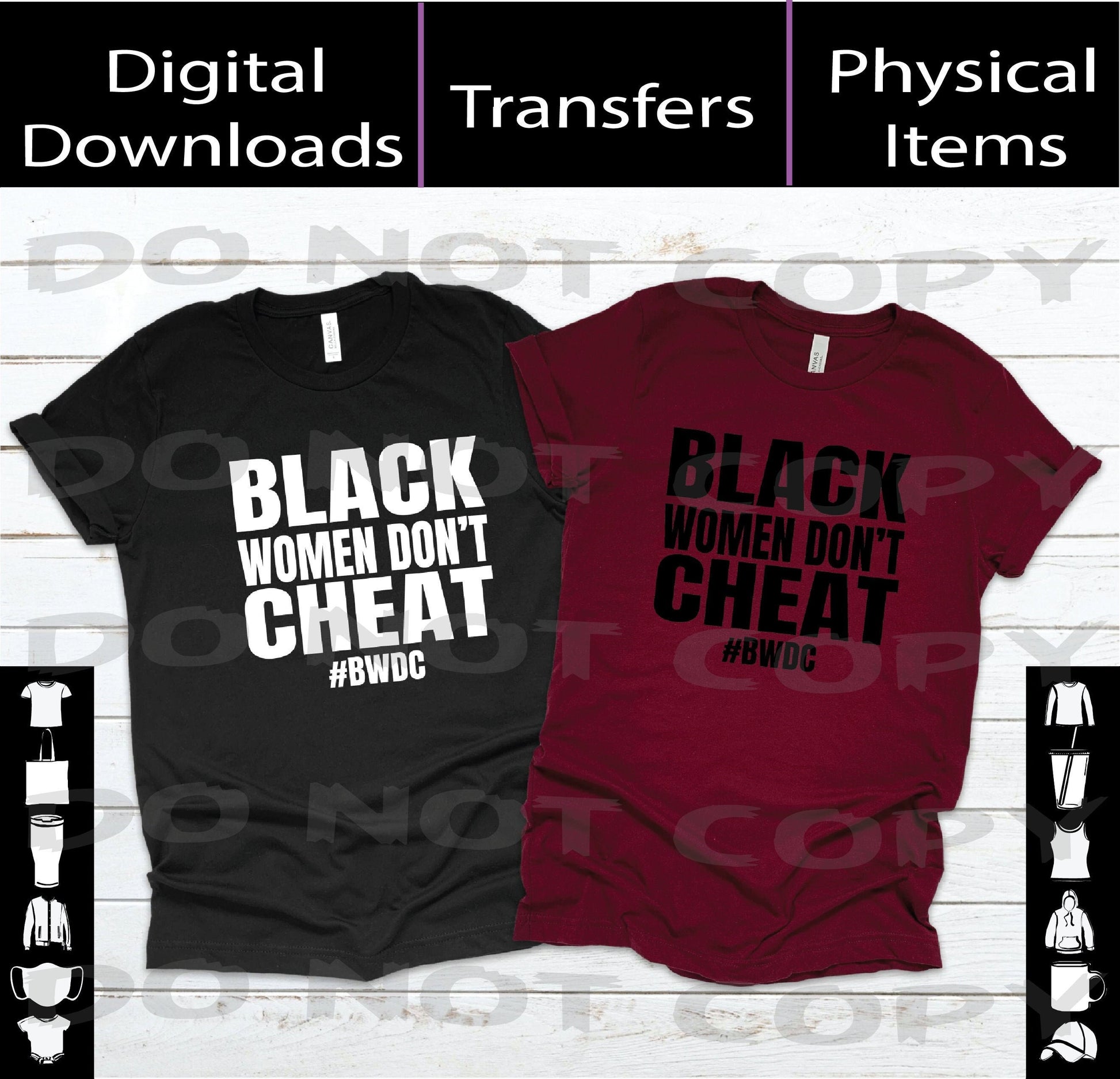 Black Women Don't Cheat SVG | PNG | Mockup Digital Download A Treasured Design LLC
