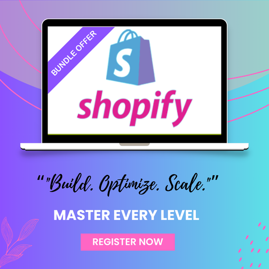 Shopify Mastery Class - All-in-One Shopify Course Bundle