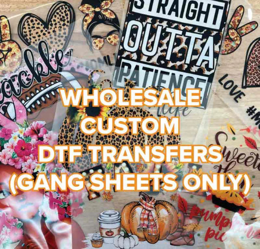 Custom DTF Transfer Gang Sheets