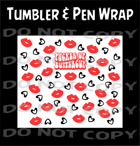 Pucker Up Buttercup Pen and Tumbler Wraps