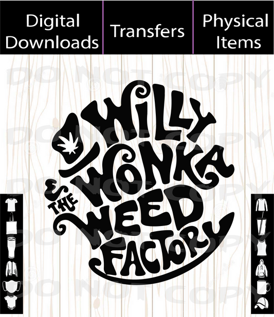 420 Willy Wonka - SVG | PNG Digital Download A Treasured Design LLC